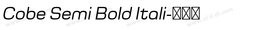 Cobe Semi Bold Itali字体转换 Cobe Semi Bold Itali字体转换